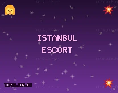 İstanbul Escort: Üsküdar Escort, Tuzla Escort, Maltepe Escort