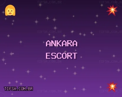 Ankara Escort: Pursaklar Escort, Haymana Escort, Akyurt Escort