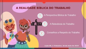 A REALIDADE BIBLICA DO TRABALHO