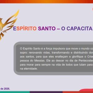 Lição 10 Espírito Santo - O Capacitador | 1 Trimestre de 2026 | EBD ADULTOS